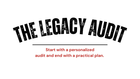 The Legacy Audit