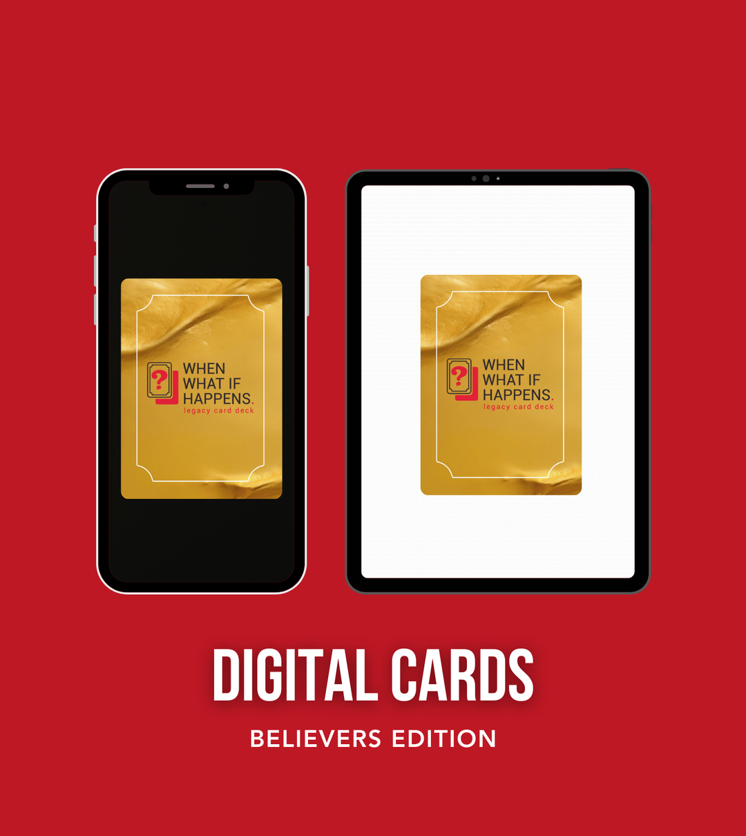 The Legacy Card Deck Believers Edition